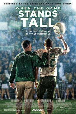 When The Game Stands Tall เกมวัดใจเพื่อชัยชนะ